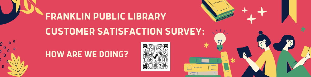 Franklin Public Library Customer Satisfaction Survey