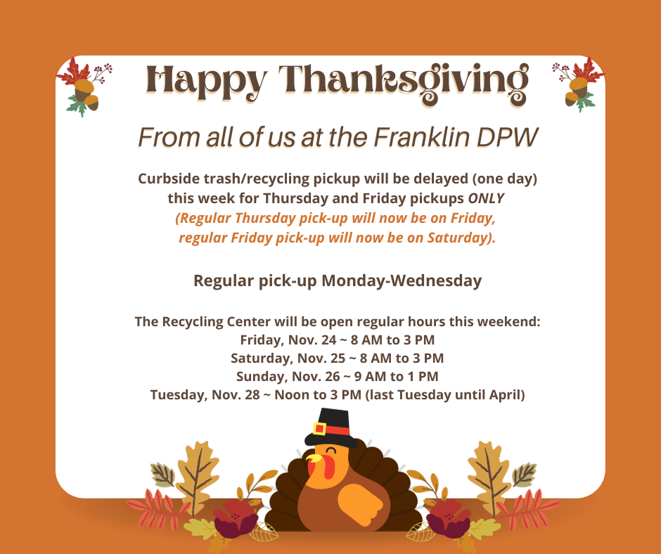Curbside Trash/Recycling Schedule 11/20-11/25/23 | franklinma