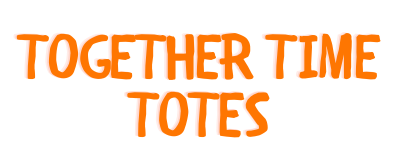 Together Time Totes