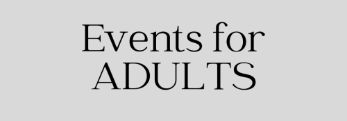 Events for Adults