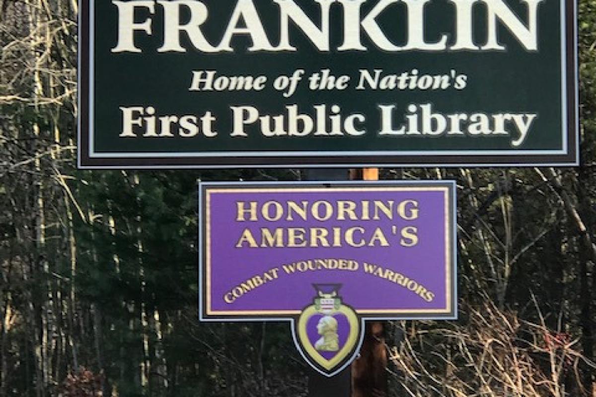 Franklin was designated a Purple Heart Community in 2020. Purple Heart signs were installed at all town entrance points. 