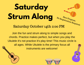 Saturday Strum Along Oct 14 2:00 PM No registration