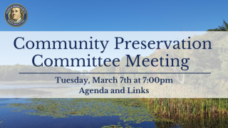 Community Preservation Committee - March 7th, 2023