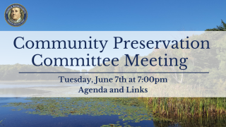 Community Preservation Committee - June 7th, 2022