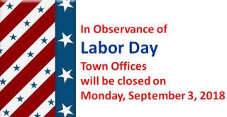 Town Offices closed for Labor day 