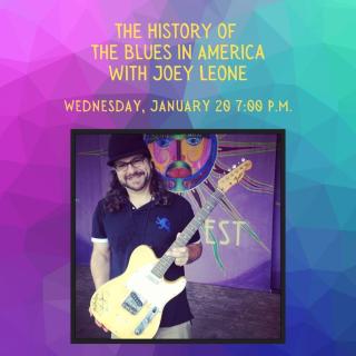 History of the Blues in America with Joey Leone