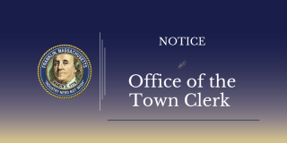 Notice from the Office of the Town Clerk