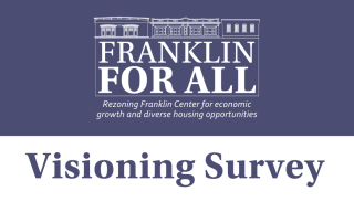 Franklin For All Visioning Survey Closes April 1 at 11:59pm.
