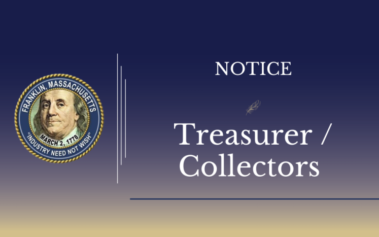 Notice from the Treasurer/ Collector