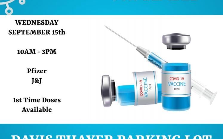 COVID-19 Vaccination Clinic - September 15th, 2021. Pfizer & J&J available.