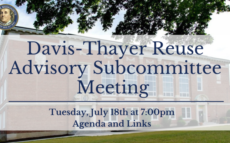 Davis-Thayer Reuse Advisory Subcommittee Meeting - July 18th, 2023