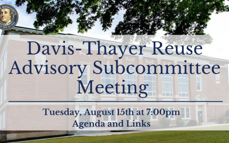 Davis-Thayer Reuse Advisory Subcommittee Meeting - August 15th, 2023