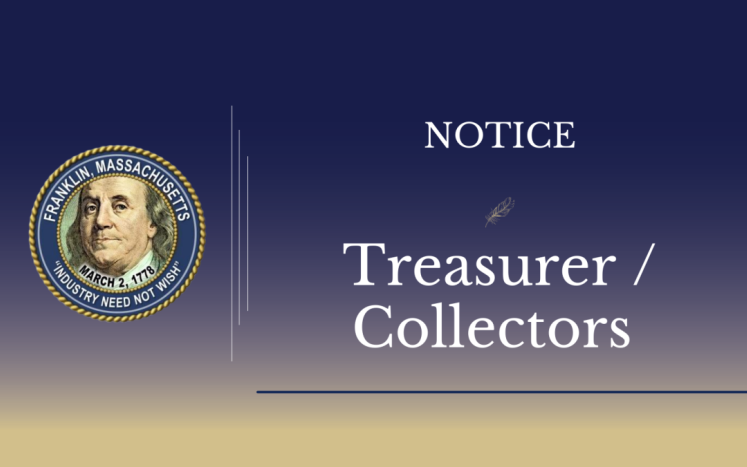 Notice from the Treasurer/ Collector December 28th, 2021