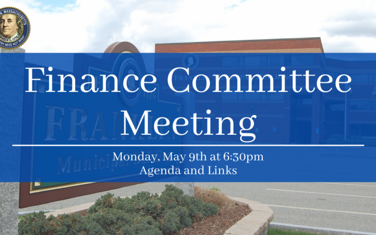 Finance Committee Meeting - May 9th, 2022 - General Government