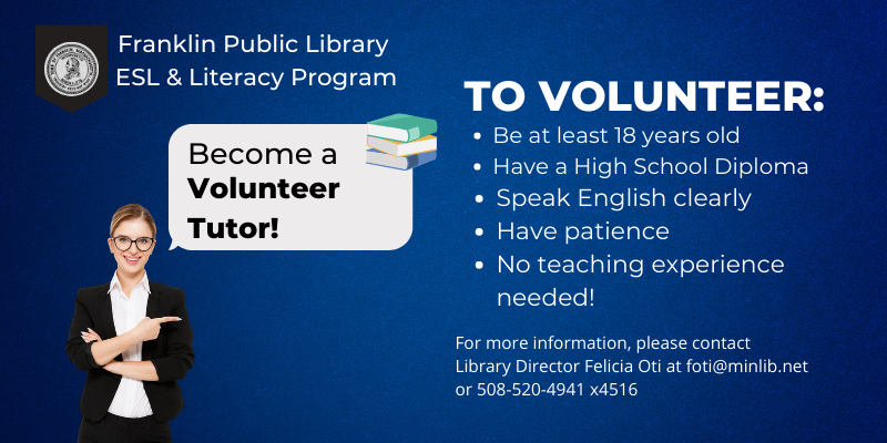 Volunteer Tutors Needed for ESL & Adult Literacy Program